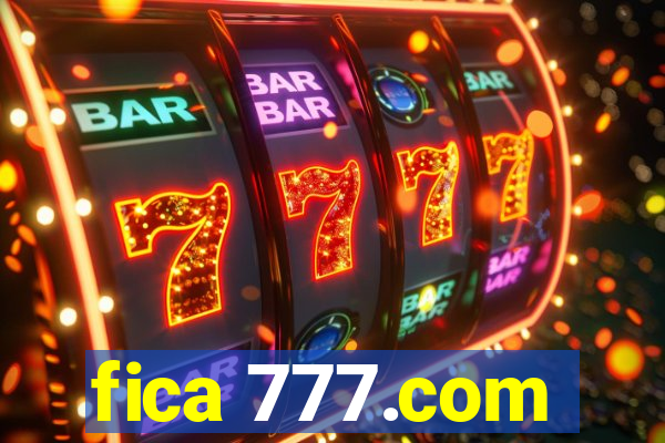 fica 777.com